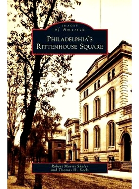 预订 Philadelphia’s Rittenhouse Square: 9781531636791