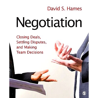 预订 Negotiation: Closing Deals, Settling Disputes, and Making Team Decisions 谈判：完成交易、解决争议与团队决策: 978141