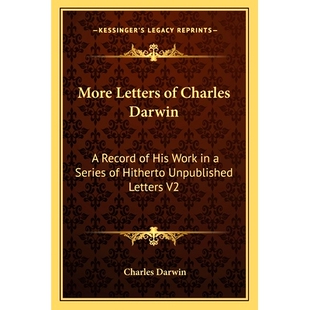 Hitherto More Record Darwin Unpublished Series His Charles Letters 预订 9781162721101 Work