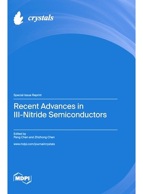 预订 Recent Advances in III-Nitride Semiconductors: 9783036586243