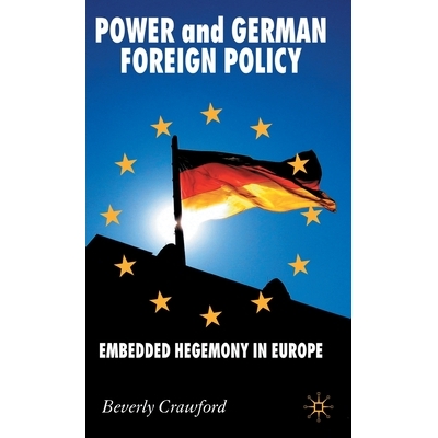 Embedded Hegemony in Europe