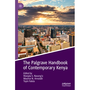 Handbook Contemporary 预订 当代肯尼亚手册 Palgrave Kenya 9783031158537 The
