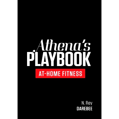 预订 Athena’s Playbook: No-Equipment Fitness Program and Workouts to Chisel Out the Best Version of You: 9781844810338
