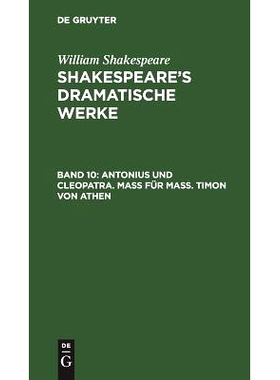 预订 Antonius und Cleopatra. Maß für Maß. Timon von Athen: 9783111042138