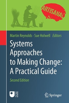 【预订】Systems Approaches to Making Change: A Practical Guide