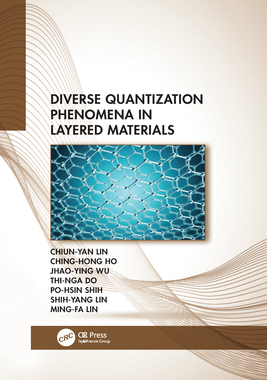 【预订】Diverse Quantization Phenomena in Layered Materials 9781032082684