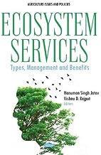 [预订]Ecosystem Services: Types, Management and Benefits 9781685076146