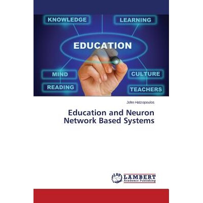 预订 Education and Neuron Network Based Systems: 9783659610301