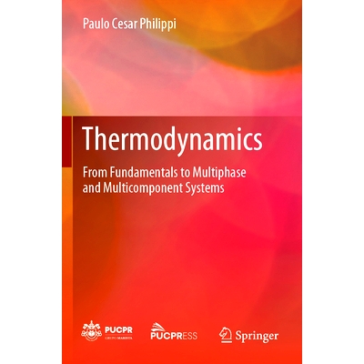 预订 Thermodynamics: From Fundamentals to Multiphase and Multicomponent Systems 热力学：从基础到多相与多组分系统: 978303