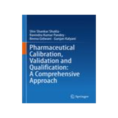 [预订]Pharmaceutical Calibration, Validation and Qualification: A Comprehensive Approach