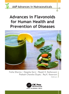 预订 Advances in Flavonoids for Human Health and Prevention of Diseases