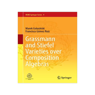 [预订]Grassmann and Stiefel Varieties over Composition Algebras 9783031364044