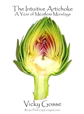 预订 The Intuitive Artichoke: A Year Of Meatless Mondays: 9781976571534