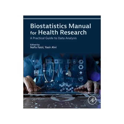 [预订]Biostatistics Manual for Health Research 9780443185502