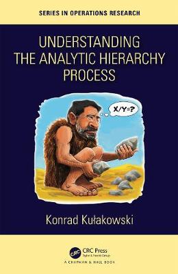 【预订】Understanding the Analytic Hierarchy Process