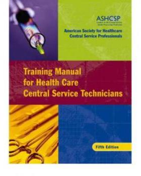 【预订】Training Manual for Health Care Central Service Technicians, Fifth Edition