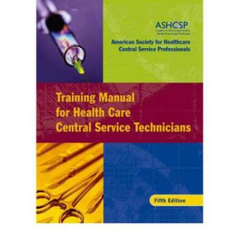 【预订】Training Manual for Health Care Central Service Technicians, Fifth Edition
