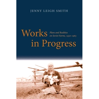 Plans and Realities on Soviet Farms, 193