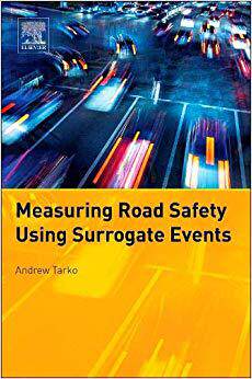 【预订】Measuring Road Safety with Surrogate Event
