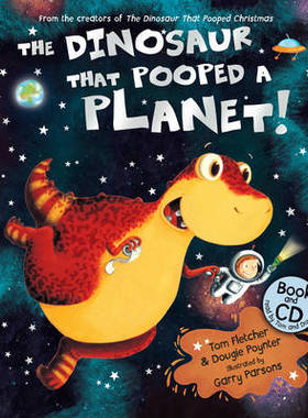 【预订】The Dinosaur That Pooped A Planet!
