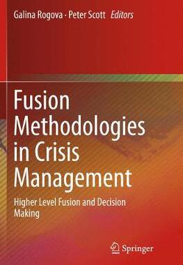 【预订】Fusion Methodologies in Crisis Management