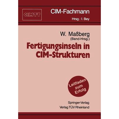 预订 Fertigungsinseln in CIM-Strukturen