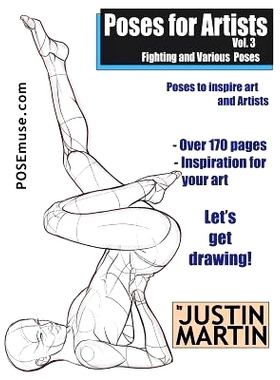预订 Poses for Artists Volume 3 - Fighting and Various Poses: An essential reference for figure drawing and the human fo