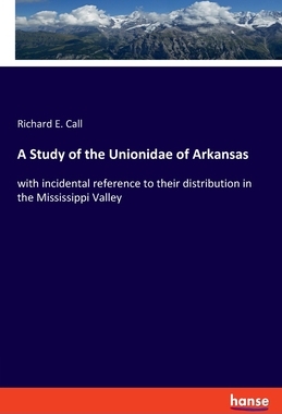 【预订】A Study of the Unionidae of Arkansas