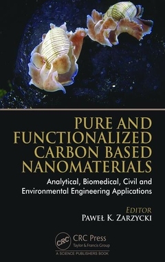 【预订】Pure and Functionalized Carbon Based Nanomaterials
