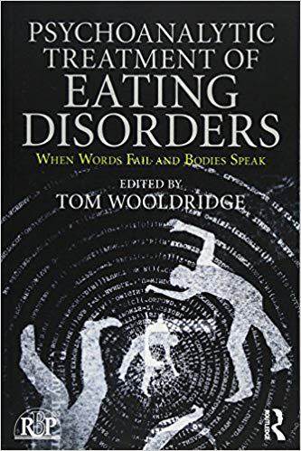 【预售】Psychoanalytic Treatment of Eating Disorders