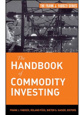 预订 The Handbook of Commodity Investing 商品投资手册: 9780470117644