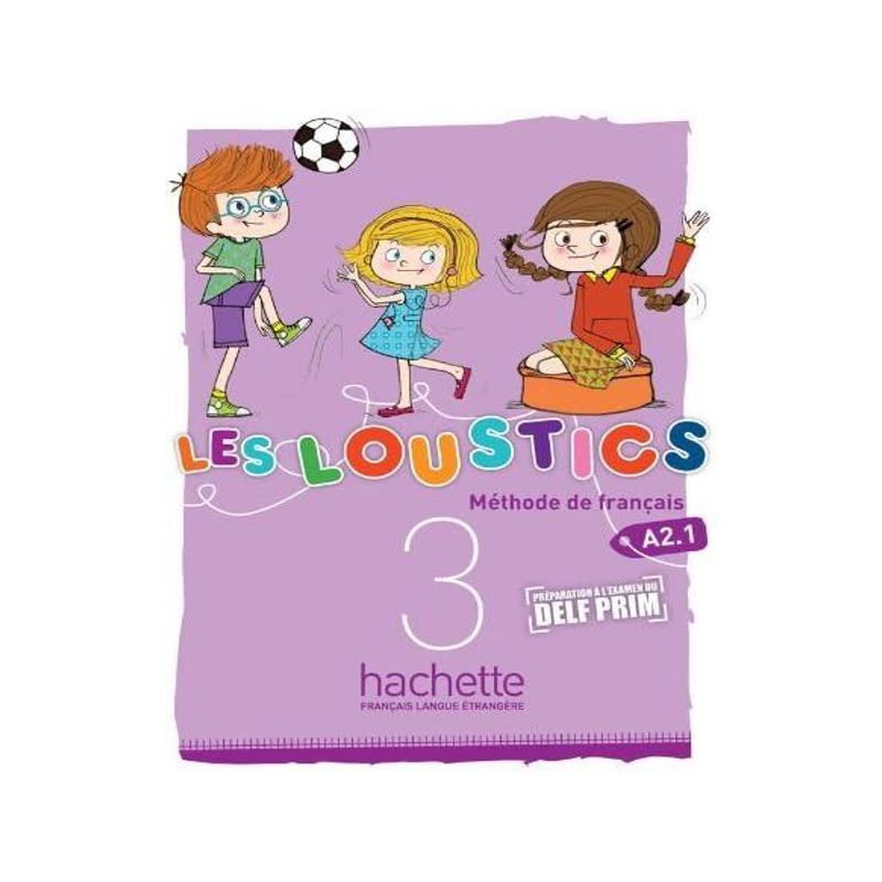少儿法语教材LesLoustics3