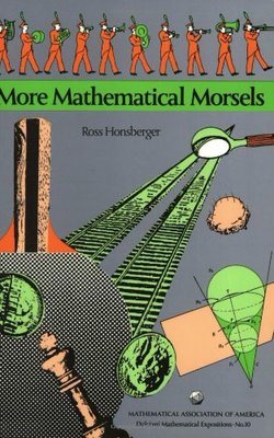 【预售】More Mathematical Morsels