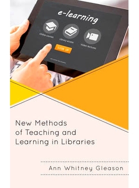 预订 New Methods of Teaching and Learning in Libraries: 9781442264113
