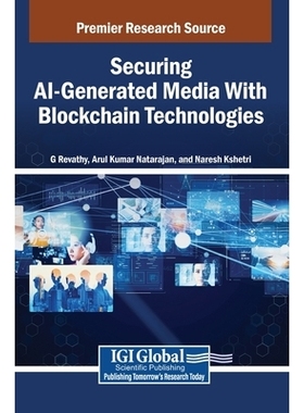 预订 Securing AI-Generated Media With Blockchain Technologies: 9798337364810