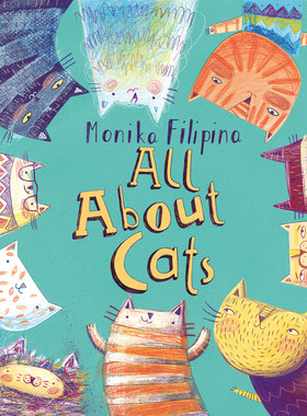 英文原版 猫咪整天做什么？波兰插画师Monika Filipina Trzpil 平装儿童绘本 All about Cats