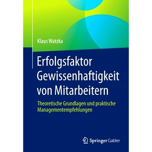 预订 Erfolgsfaktor Gewissenhaftigkeit Von Mitarbeitern: Theoretische Grundlagen Und Praktische Managementempfehlungen: 9