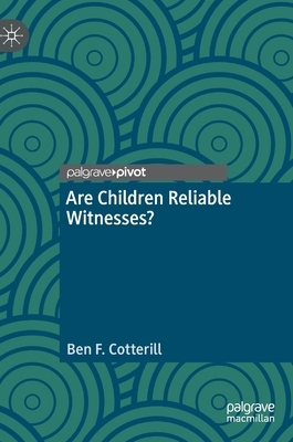 【预订】Are Children Reliable Witnesses? 9783031103810