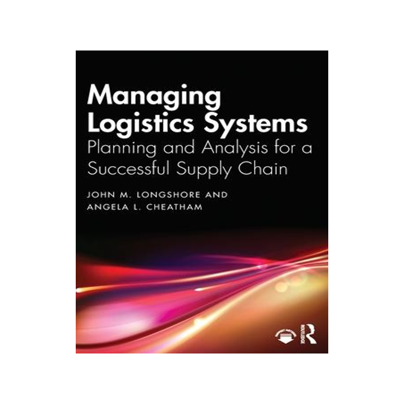 [预订]Managing Logistics Systems 9780367653316