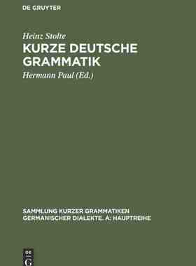 【预订】Kurze deutsche Grammatik 9783111314907