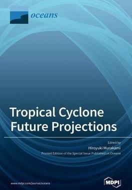 [预订]Tropical Cyclone Future Projections 9783036532189