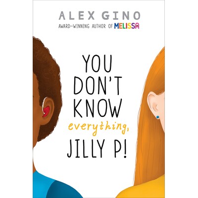 预订 You Don’t Know Everything, Jilly P! 你不是什么都知道的，吉利普！ 9780545956246