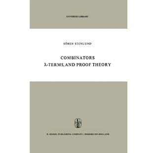 预订 Combinators, ?-Terms and Proof Theory: 9789401029155