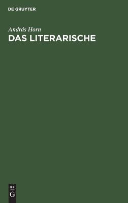 【预订】Das Literarische 9783110076004