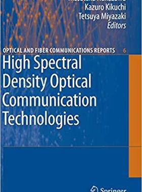 【预订】High Spectral Density Optical Communication Technologies 9783642104183