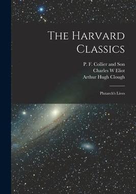 [预订]The Harvard Classics: Plutarch’s Lives 9781017668902
