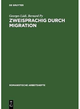 预订 Zweisprachig durch Migration: Einführung in die Erforschung der Mehrsprachigkeit am Beispiel zweier Zuwanderergrup
