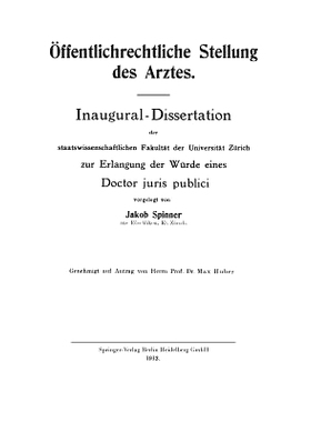 预订 Öffentlichrechtliche Stellung des Arztes: Inaugural-Dissertation der staatswissenschaftlichen Fakultät der Univer