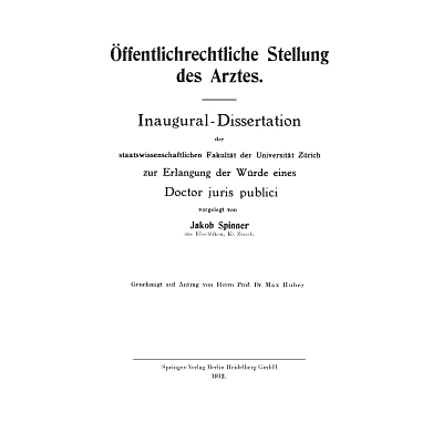 预订 Öffentlichrechtliche Stellung des Arztes: Inaugural-Dissertation der staatswissenschaftlichen Fakultät der Univer