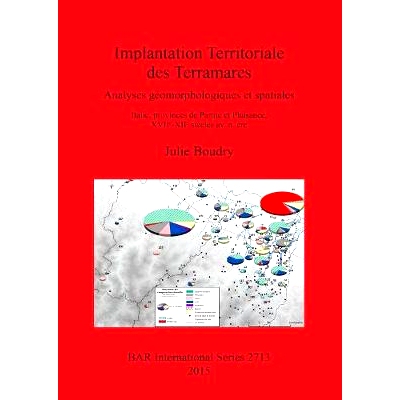 预订 Implantation Territoriale des Terramares: Analyses géomorphologiques et spatiales Italie, provinces de Parme et Pl